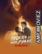 Thukra Ke Mera Pyaar (2026) Season 2 EP17 To E20 Hindi Web Series