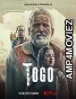 Togo (2022) HQ Hindi Dubbed Movie