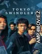 Tokyo Swindlers (2024) Season 1 Hindi Dubbed Series
