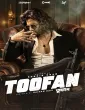 Toofan (2024) HQ Hindi Dubbed Movies
