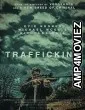 Trafficking (2023) HQ Telugu Dubbed Movie