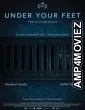Under Your Feet (2025) HQ Hindi Subtitles