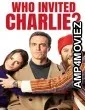 Who Invited Charlie (2022) HQ Bengali Dubbed Movie