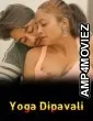Yoga Dipavali (2026) Hindi Hot Short Film