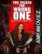You Picked the Wrong One (2025) Hindi Dubbed And Subtitles